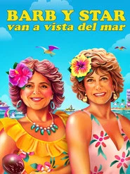 barb and star go to vista del mar